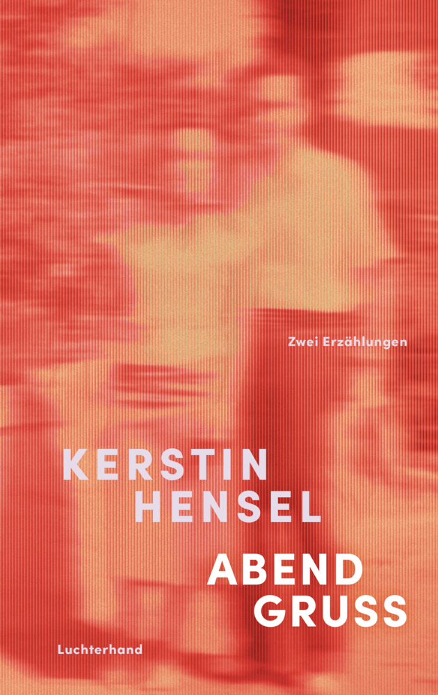 Zu sehen ist das Cover von "Abendgruß", erschienen im Verlag Luchterhand. Das Cover ist in rost-roten Tönen gehalten. Den Hintergrund bildet eine verwaschene Sepiafotografi eines Paares, die als bestehend aus einer Frau und einem Mann gelesen werden können. In weißer Schrift steht im unteren Drittel des Bildes: "Kerstin Hensel" und "Abendgruß".